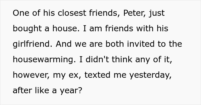 Text message revealing ex's demand to skip housewarming party to avoid awkwardness.