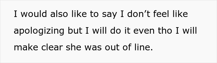 Text message expressing unwillingness to apologize, yet acknowledging someone was out of line, focusing on family tension.