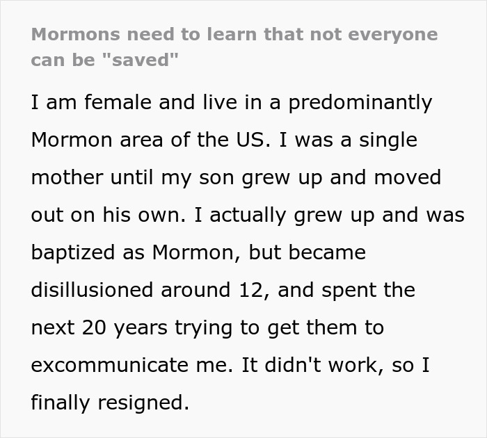 Text about a woman's experiences with Mormons, her disillusionment, and efforts to leave the church.