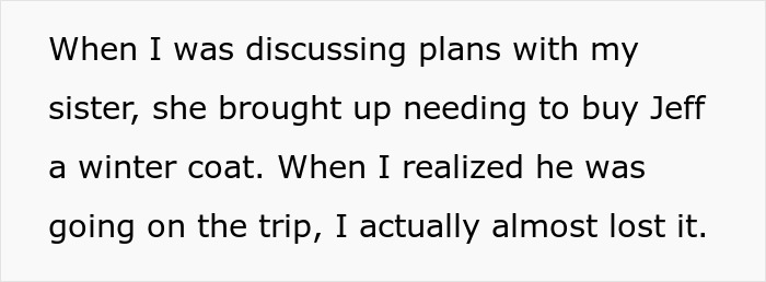 Dad And Daughter Refuse To Attend Family Trip Over One Person: "Really Need A Wake-Up Call"