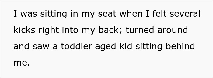 Train passenger experiences discomfort from a child kicking their seat, leading to tension with the entitled mom.