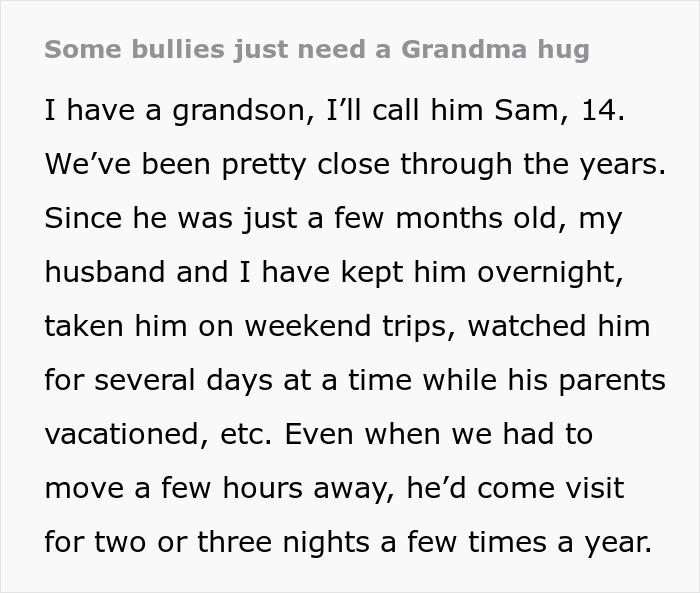 Grandma's bold move saves grandson from bully, emphasizing their close bond and family support.