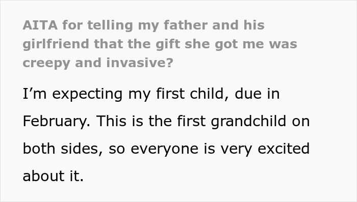 Text screenshot about a father's girlfriend giving a creepy and invasive gift.