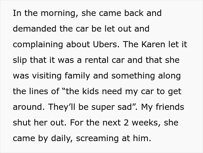 Text of a story about a woman's parking issue in driveways and demanding to retrieve a rental car.