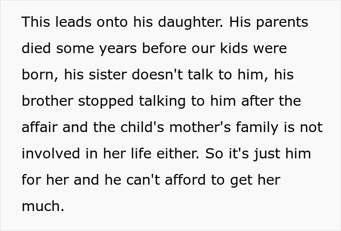 Text about family dynamics and financial struggles regarding a child from an affair.