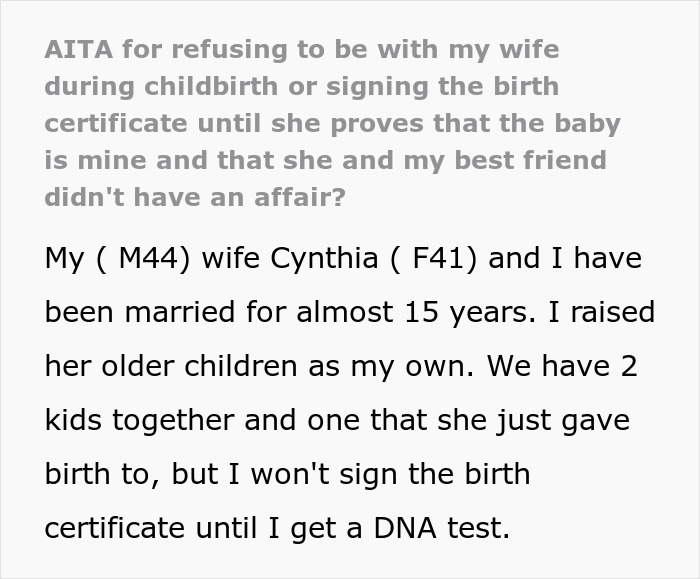 Text expressing distress over wife's infidelity and refusal of a paternity test after child is born.