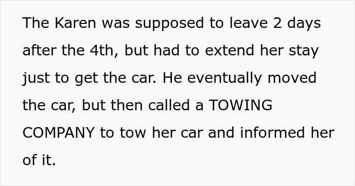 Text about a Karen who overstays, leading to her car being towed by a company.