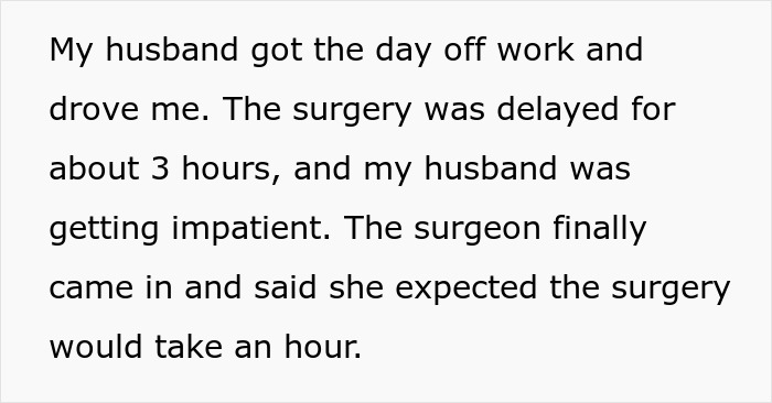 Text about a husband becoming impatient during his wife's delayed surgery.