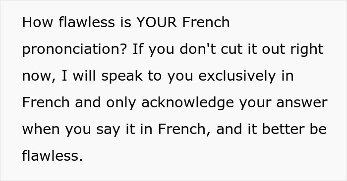 Text questioning French pronunciation skills, related to a judgmental American's perspective.