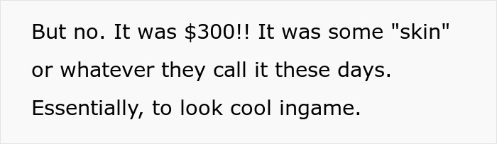 Mom Asks: "[Am I The Jerk] For Refusing To Buy My Son A Cosmetic In A Video Game For $300?"