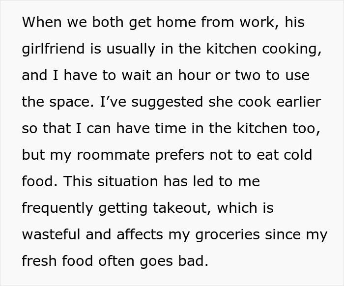 Text describing awkward living situation; his girlfriend moved in, using kitchen, causing issues with groceries and takeout.