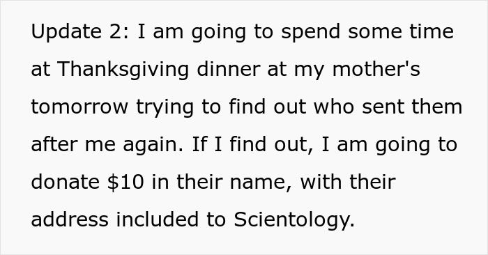 Text about persistently investigating who sent Mormons, mentions Thanksgiving, and donating to Scientology.