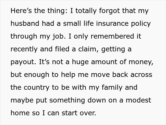 Text about discovering a life insurance policy payout, aiding a move and new start.