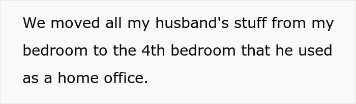 Text detailing a husband’s items being moved to another room due to affair baby situation.