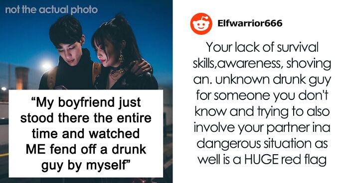 Woman Questions BF’s Character After She Handles Drunk Creep While He Does Nothing