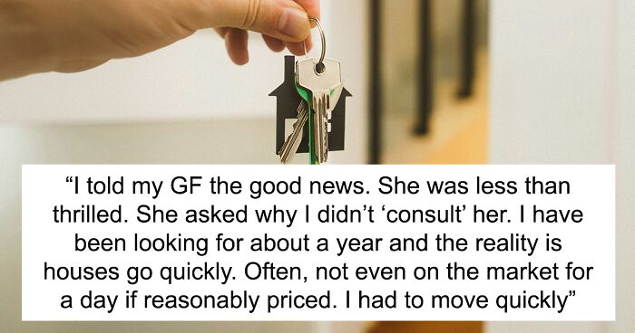 Single Dad Buys A Perfect Home For His Family, GF Of 4 Months Complains About Not Being 