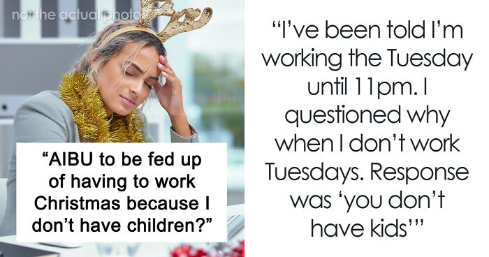 Woman Can’t Have Children, Gets Penalized By Being Forced To Work The Holidays