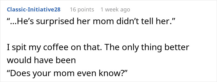 Reddit comment with a humorous response about a mom's surprise revelation.