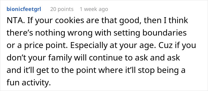 A supportive comment about a daughter charging parents for her Christmas cookies.