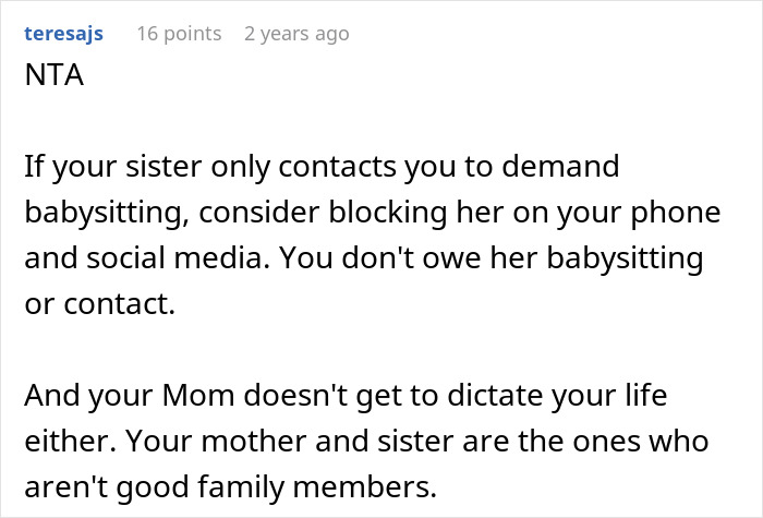 Comment advising refusal of babysitting sister's kids on vacation.