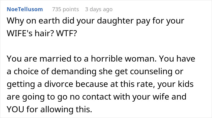 Reddit comment criticizing a woman for ruining her daughter's wedding with hair demands, advising divorce.