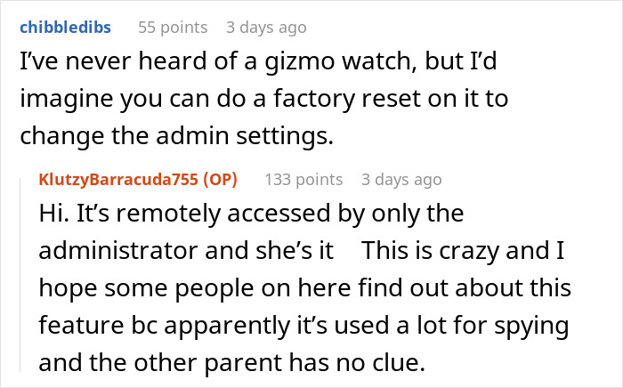 Comments discussing the use of a Gizmo Watch for spying and administrator access.