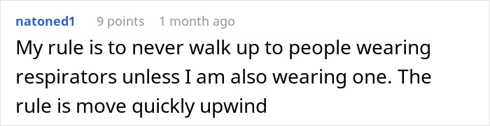 Text from social media comment about people wearing masks, suggesting moving upwind if not wearing one.