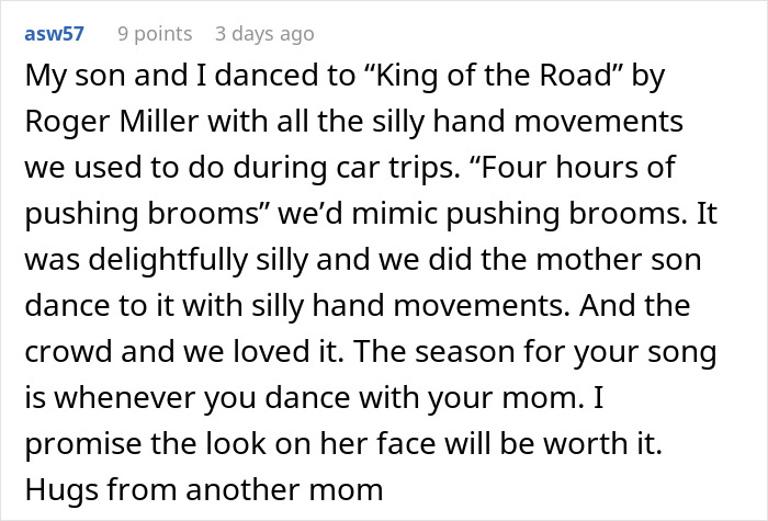 Text expressing a memory of dancing to "King of the Road" with a son, suggesting to choose emotionally meaningful songs.