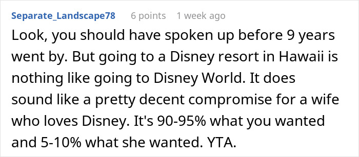 Comment discussing a man's suggestion of Hawaii over Disney, calling it an unfair compromise for someone who loves Disney.