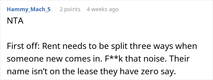 Comment on awkward living situation urging the guy to split rent as the girlfriend moved in.