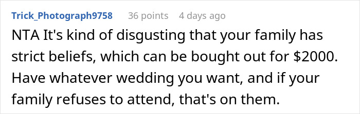 Reddit comment criticizing family beliefs over a wedding date change attempt with a $2000 bribe.