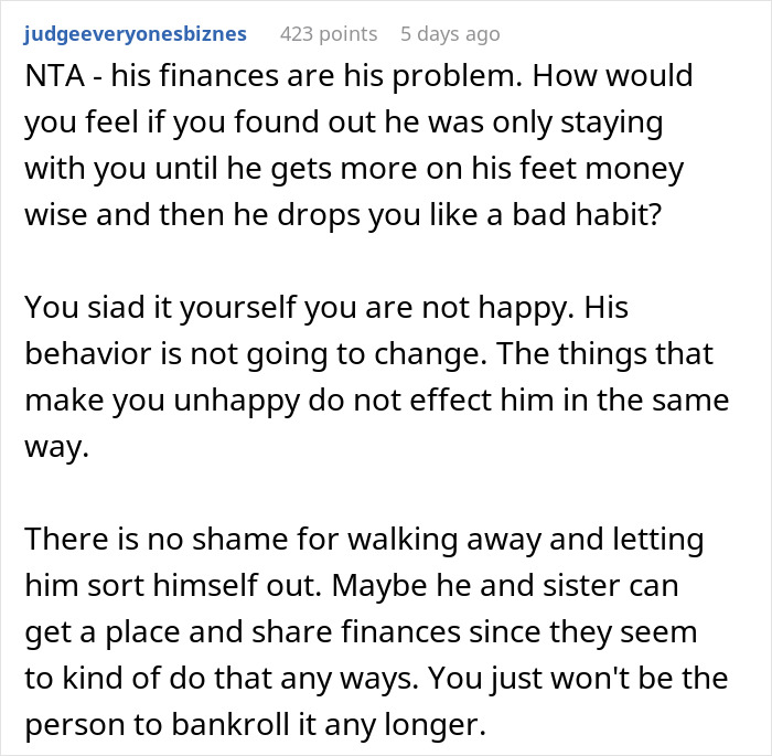 Reddit comment advising someone unhappy in a relationship to walk away and not support their partner financially.