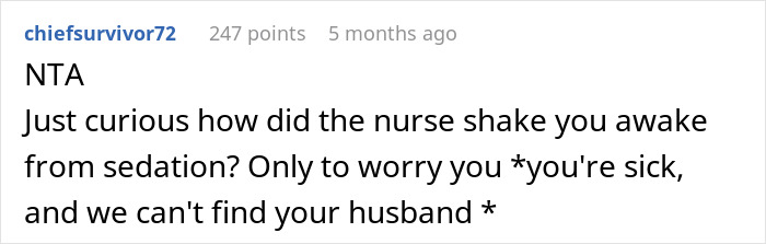 Comment discussing a husband's defensive reaction after leaving wife during surgery.