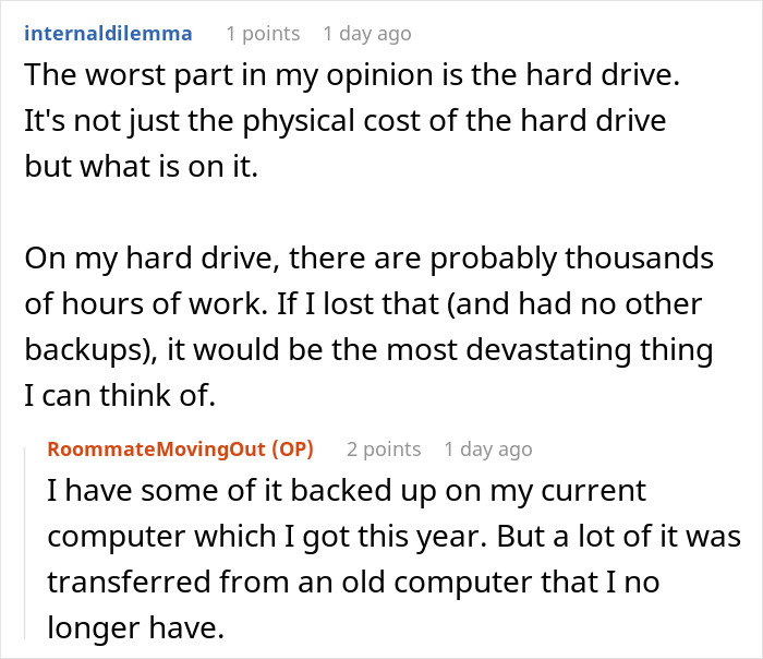 Discussion about a roommate stealing stuff, focusing on losing a hard drive with important data.