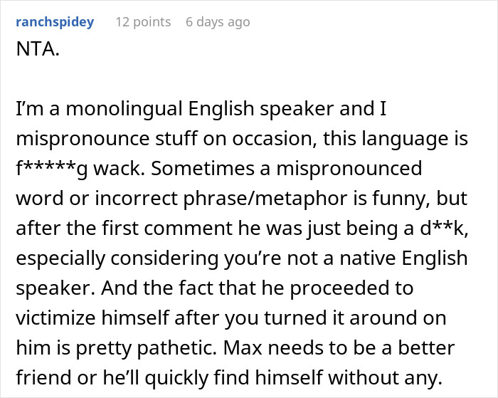 Comment defending mispronunciation against judgmental American shaming, emphasizing empathy for non-native speakers.