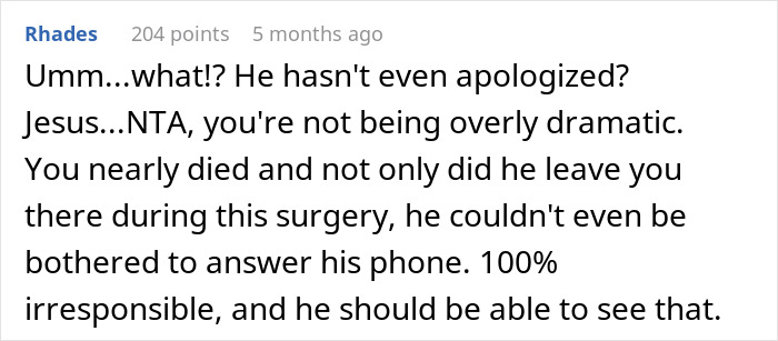 Comment discussing husband's defensiveness after leaving wife during surgery, receiving 204 points, 5 months ago.