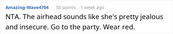 Reddit comment advising woman to attend a housewarming party despite ex's demand, mentioning jealousy and insecurity.