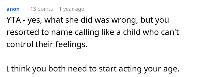 Reddit comment criticizing childish name calling in response to wrong actions.