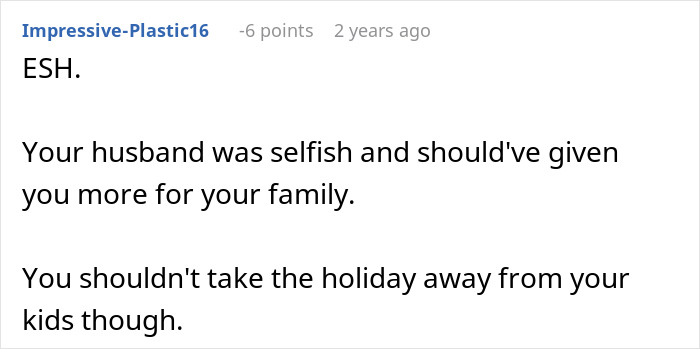 Reddit comment critiquing a husband's selfishness in holiday planning.