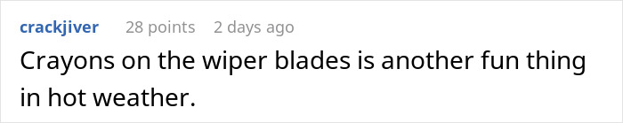 Comment discussing using crayons on wiper blades in hot weather.