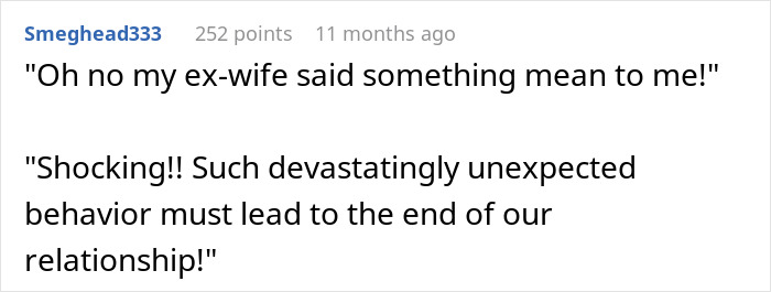 A Reddit comment about a painful remark from an ex-wife leading to regret after a long marriage.