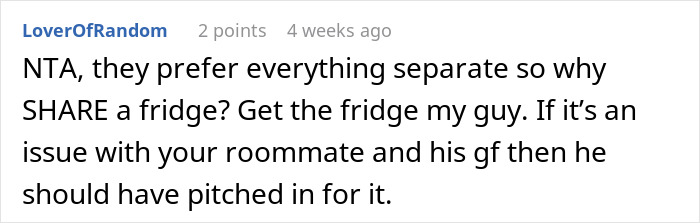 Reddit comment about awkward living situation and roommate's girlfriend moving in, suggesting to get a separate fridge.