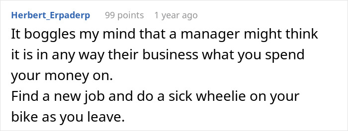 Reddit comment discussing boss c*****g hours, criticizing management and suggesting finding a new job with a motorcycle exit.