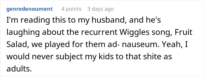 Reddit comment about rejecting a recurrent song choice and children's music humor.