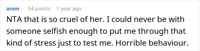 Reddit comment criticizing girlfriend for selfish behavior, calling it cruel and stressful in a lying test scenario.