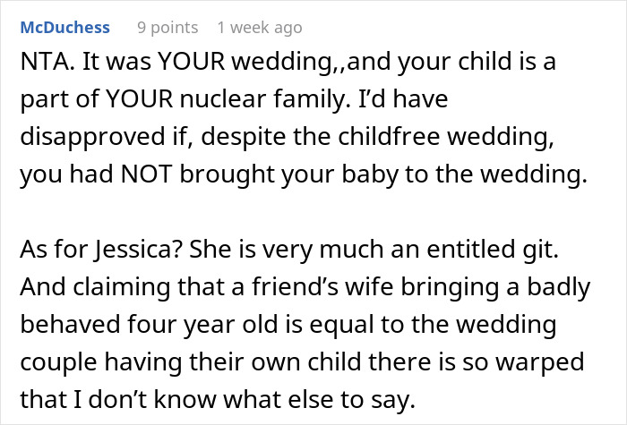 Reddit comment supporting the bride bringing her baby to a child-free wedding, criticizing a friend.