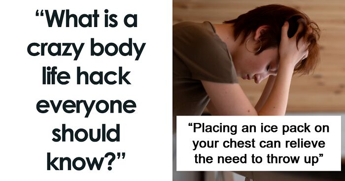 60 Genius And Rather Unexpected Human Body Hacks