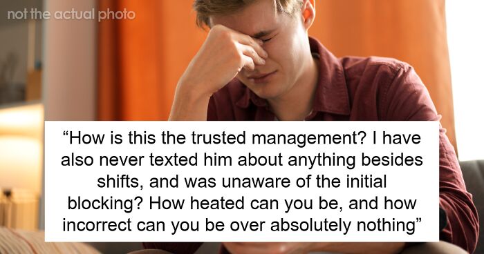 “I Was Never Fired”: Guy Shocked After Boss Sends Him A Hate-Filled Text After Assuming He Got Fired