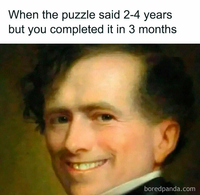 Classical art meme with a smiling portrait and humorous caption about quickly completing a puzzle.