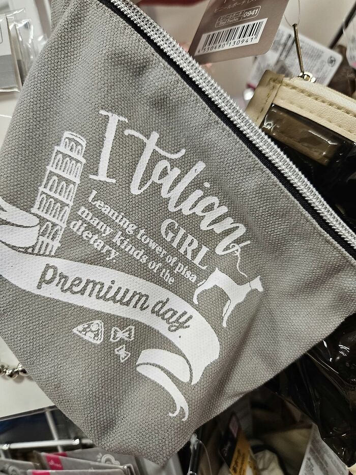 Funny translation on a bag in Japan, featuring the phrase "Italian Girl" and other awkward text.